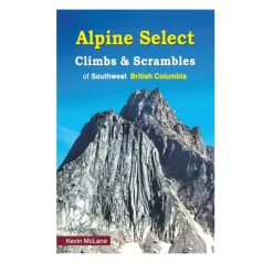Alpine Select-Climbs & Scrambles of Southwest British Columbia