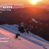 Backcountry Skiing: Mt. Baker, Washington 2nd Ed.