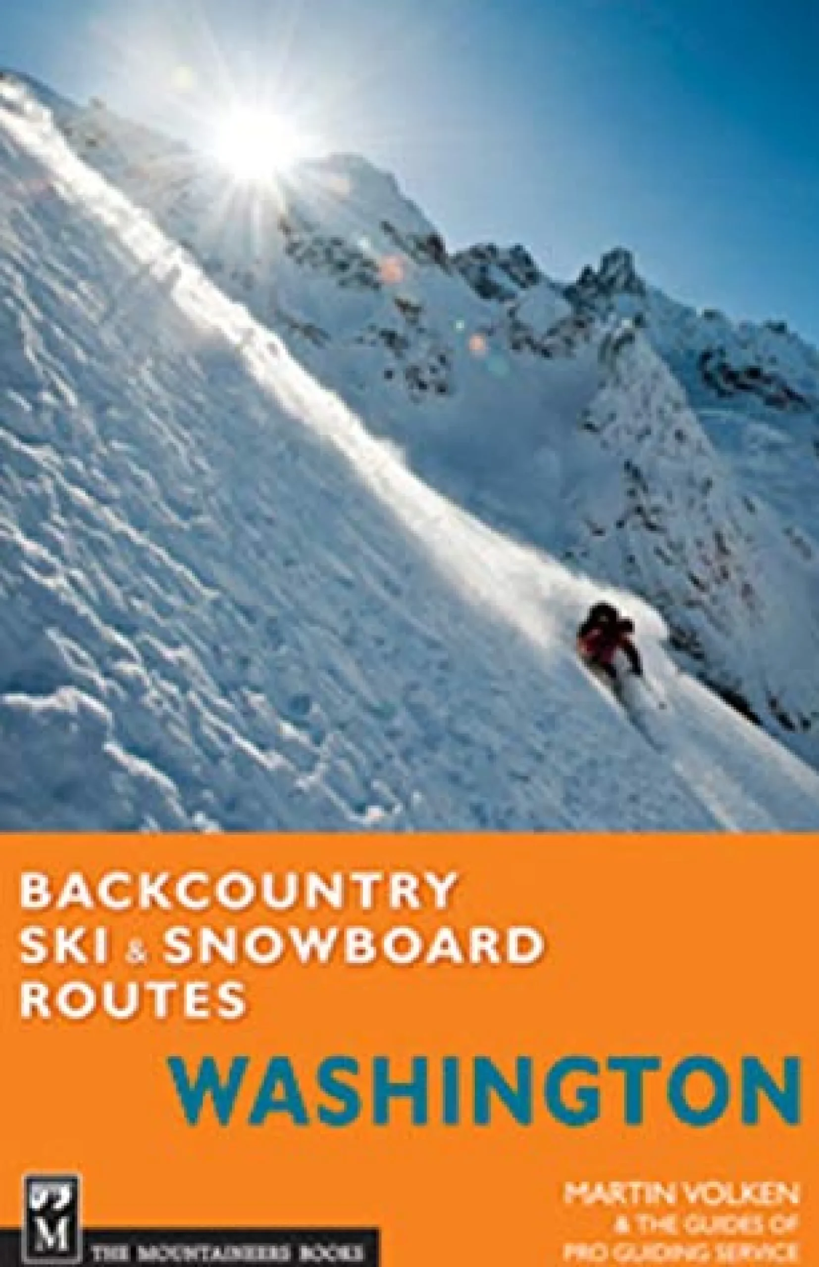 Backcountry Ski & Snowboard Routes: Washington