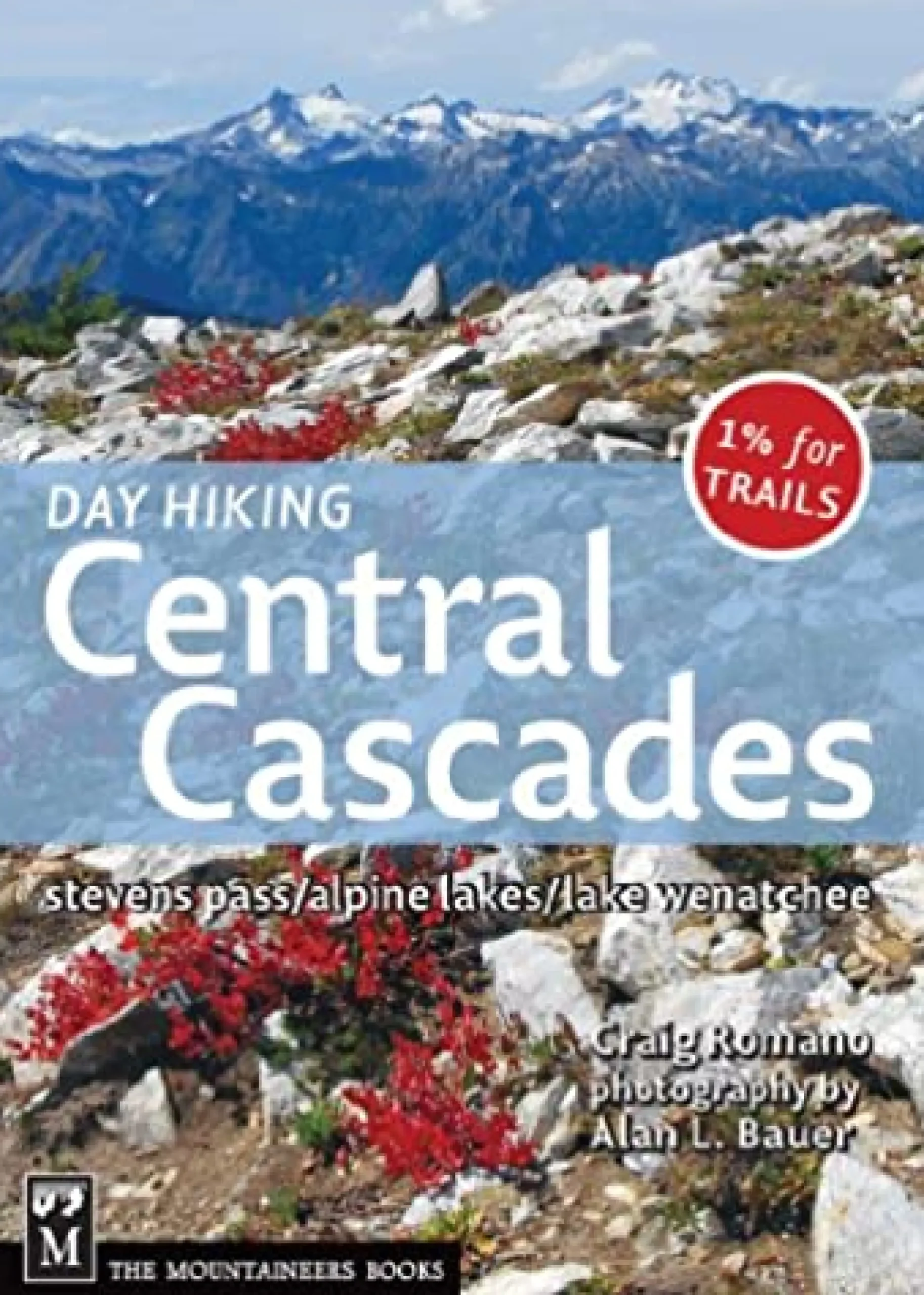 Day Hiking: Central Cascades
