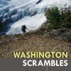 Washington Scrambles: Selected Nontechnical Ascents, 2nd Edition